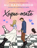 Xeque-mate - Ali Hazelwood.epub